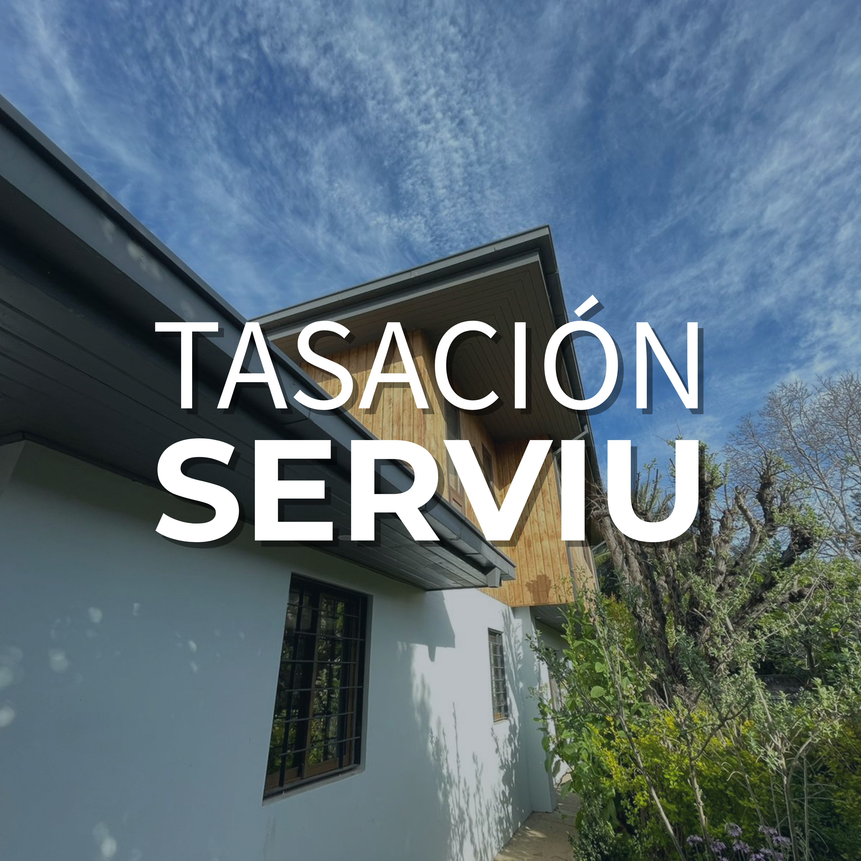 Tasación Subsidio Habitacional SERVIU – Arquitecta y Tasadora MINVU